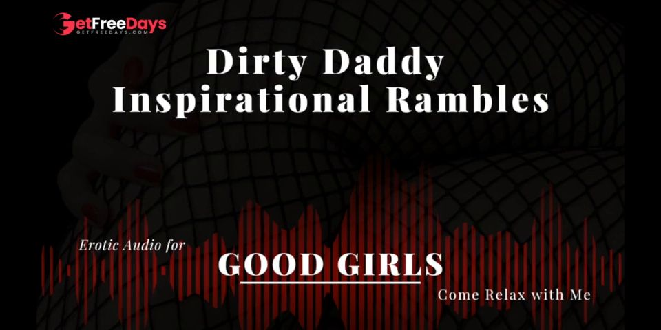 [GetFreeDays.com] M4F Daddy Ramblefap for Good Girls - Tuesday Sex Film March 2023