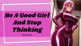 Be A Good Girl And Stop Thinking  Wlw Lesbian Gentle Femdom ASMR Audio 