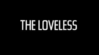 Marin Kanter - The Loveless (1981) HD 1080p!!!