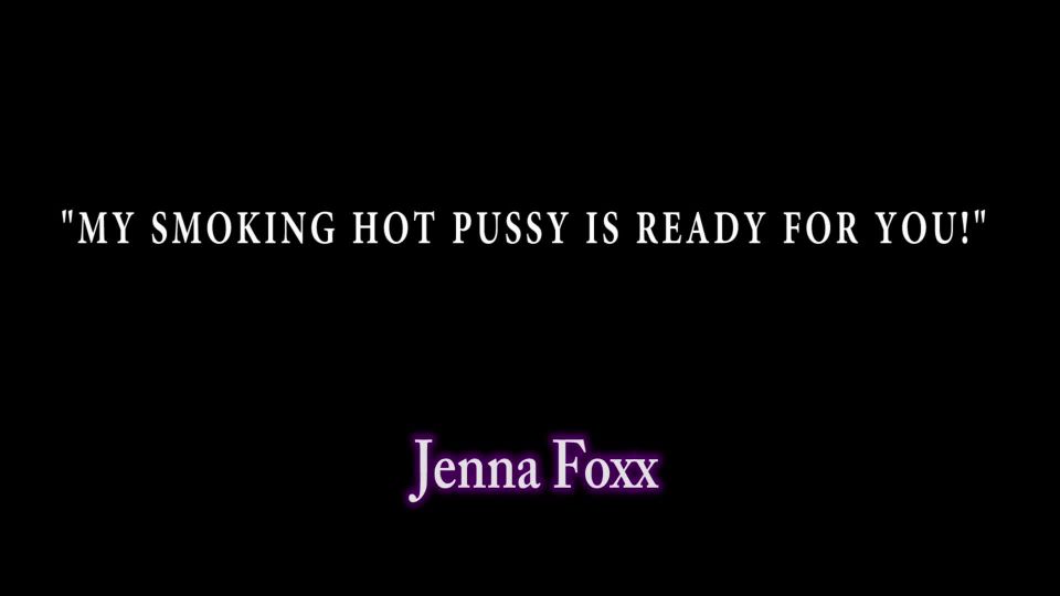 xxx video 8 My Smoking Hot Pussy Is Ready For You - Foxxed Up on solo female smoking fetish xxx