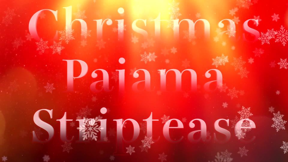 online adult clip 21 The Mistress B – Christmas Pajama Striptease | fetish | femdom porn code fetish