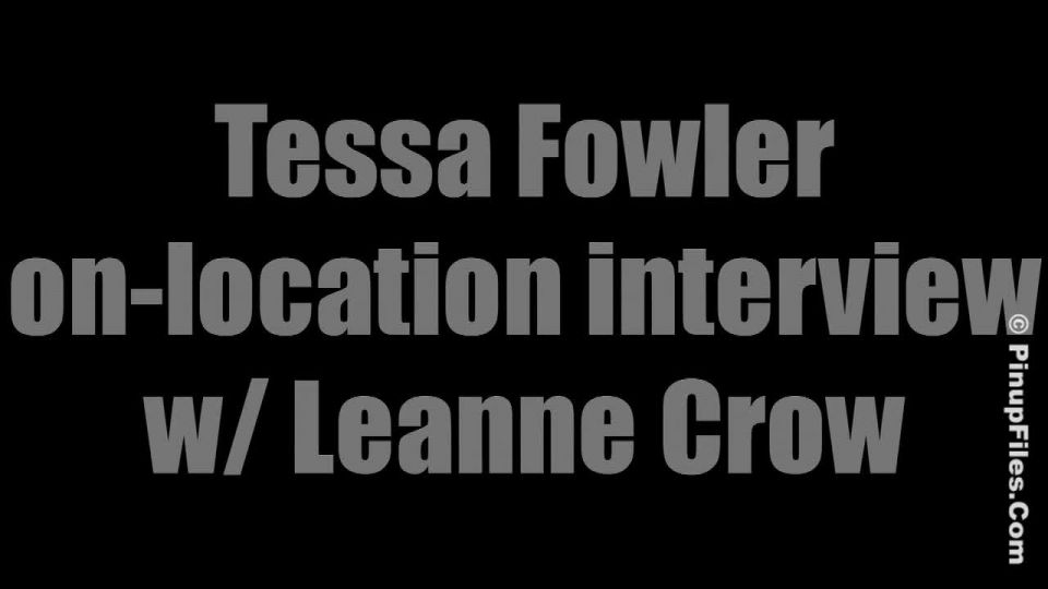 Tessa Fowler - Interview with Leanne Crow 1 - MILF