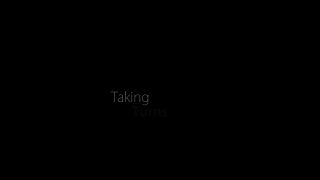 Taking Turns.