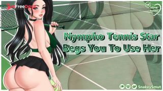 [GetFreeDays.com] Nympho Tennis Star Begs You To Use Her  Audio Porn  Fuck My Tight Pussy  Sloppy Throatfuck Sex Clip October 2022