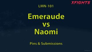 [xfights.to] LMN Fights - LMN-104 Emeraude vs Naomi - Newbie in the Cage keep2share k2s video