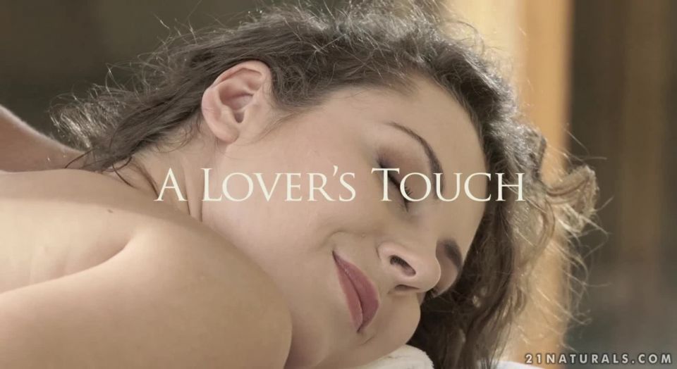 online xxx video 6 21EroticAnal.com/21Naturals.com - Sofia Curly - A Lovers Touch [FullHD 1080p], girls hardcore videos on hardcore porn 