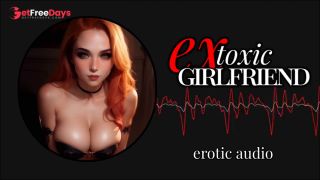 [GetFreeDays.com] Erotic Audio  Toxic Ex Girlfriend  Mean ASMR Audio Roleplay Sex Leak March 2023