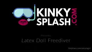 UKCuteGirl () Ukcutegirl - your sexy latex doll finally gets in the water for some free diving on kinkysplashcom th 27-11-2020