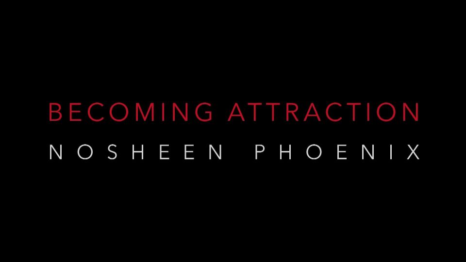 Nosheen Phoenix – Becoming Attraction (2015) HD 1080p - (Celebrity porn)