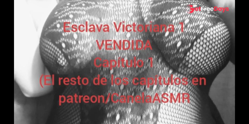 [GetFreeDays.com] Esclava Victoriana VENDIDA Capitulo 1 ASMR Adult Film November 2022