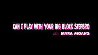 [LilSis] Myra Moans Can I Play With Your Big Block Stepbro [11.19.23] [1080p]