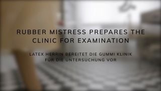 [GetFreeDays.com] Rubber mistress prepares the clinic for examination facesitting