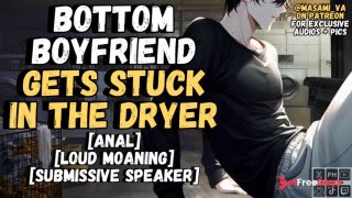 [GetFreeDays.com] Your Bottom Boyfriend Gets Stuck In The Dryer  Male Moaning Audio Adult Clip February 2023