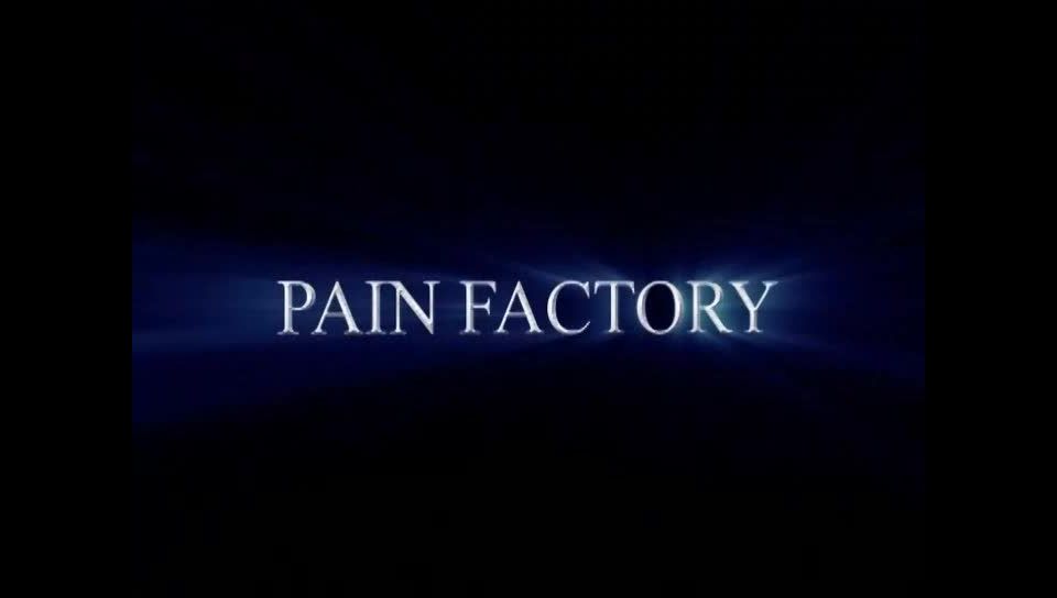 Pain Factory 4