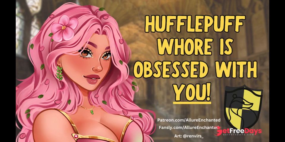 [GetFreeDays.com] Audio Roleplay - Hufflepuff Whore is OBSESSED With YOU Porn Stream July 2023