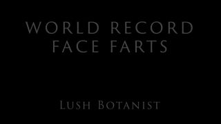 online porn video 13 ass anal biggest asses video hd Lush Botanist – World Record Face Farts, lush botanist on big tits porn