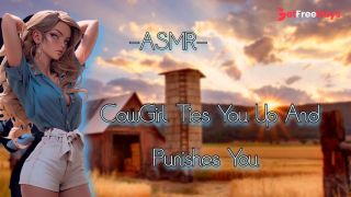 [GetFreeDays.com] ASMR CowGirl Ties You Up And Punies You F4MBinauralPT2 Adult Video April 2023