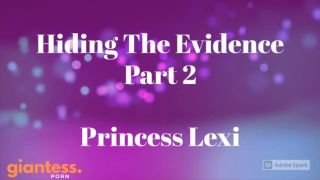 [giantess.porn] Filth Fetish Studios  Hiding The Evidence Part 2  Princess Lexi keep2share k2s video