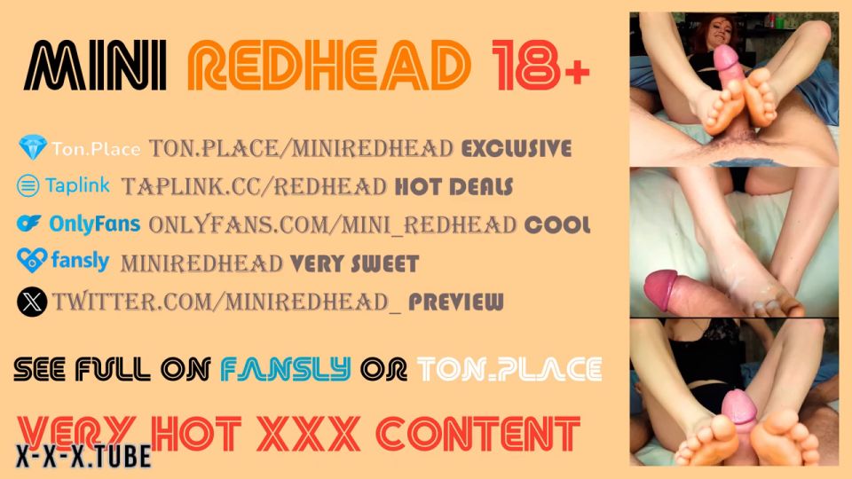 hardcore Sweet Blowjob And Footjob From Mini Redhead With A Shot Of Hot Cum On Her Feet  MiniRedhead 