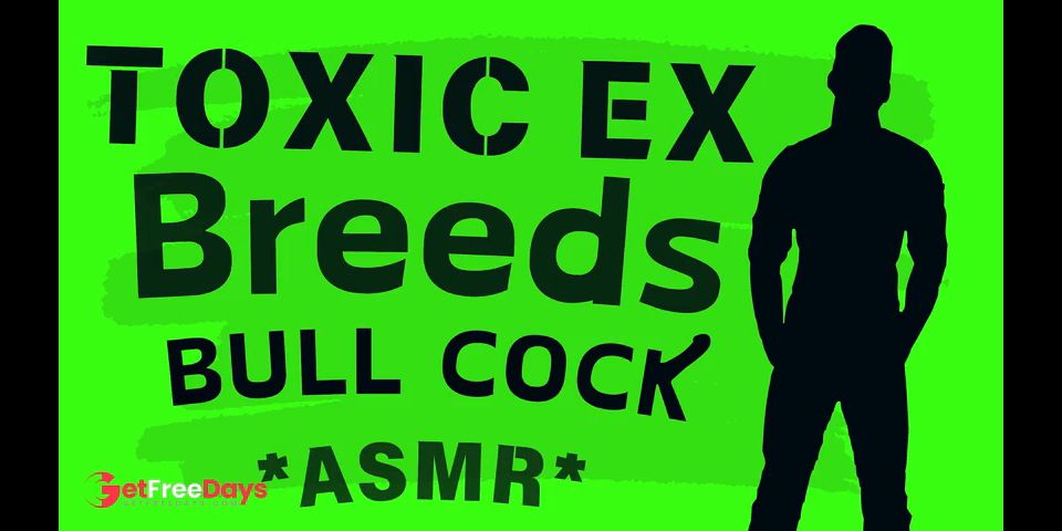 [GetFreeDays.com] Toxic Ex BREEDS You with BULL Cock Audio Roleplay Adult Stream December 2022