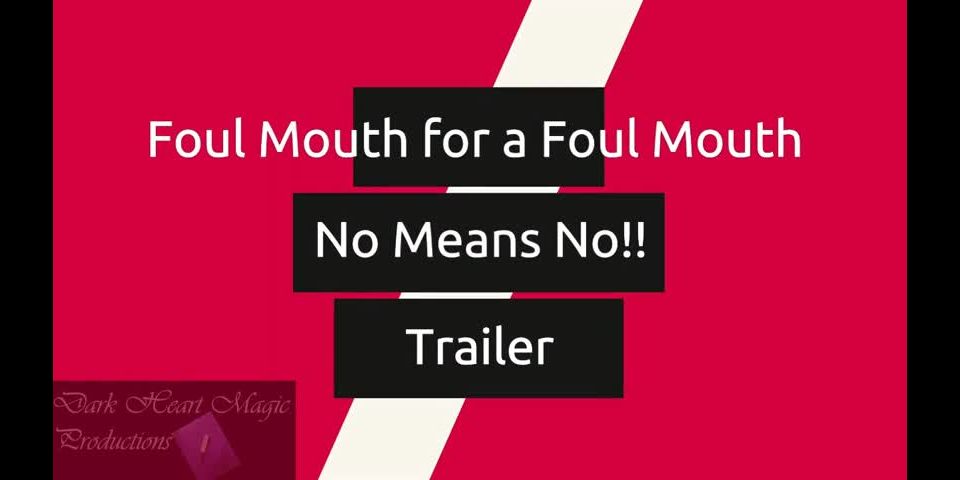 [hotspanker.com] Foul Mouth for a Foul Mouth and No Means No