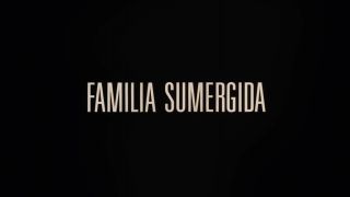 Mercedes Moran, Laila Maltz - Familia sumergida (2018) HD 720p!!!