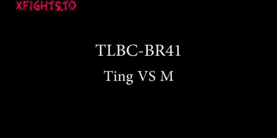 [xfights.to] TLBC-BR41 Ting VS M keep2share k2s video