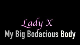 Lady X CLIPS MALL  I BUY CLIPS My Big Bodacious Body fat